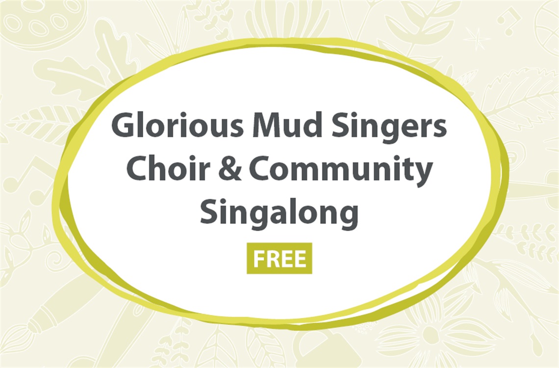 Seniors Festival 2023 - Glorious Mud Singers Choir & Community Singalong.jpg